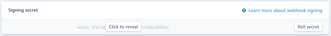 Endpoint signing secrets in Stripe's dashboard.